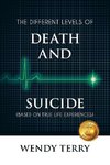 The Different Levels of Death and Suicide