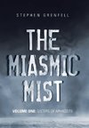 The Miasmic Mist