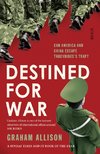 Destined for War