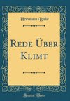 Bahr, H: Rede Über Klimt (Classic Reprint)