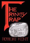 The Trinity Trap