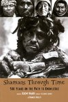 Shamans Through Time