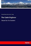 The Cadet Engineer