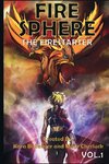 Fire Sphere Vol. 1-The Fire Starter