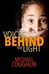 Voices Behind The Light
