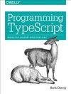 Programming TypeScript