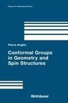 Conformal Groups in Geometry and Spin Structures