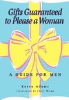 Gifts Guaranteed to Please a Woman