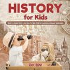 History for Kids | Modern & Ancient History Quiz Book for Kids | Children's Questions & Answer Game Books