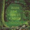 Inside the Forest Kingdom - From Peculiar Plants to Interesting Animals - Nature Book for 8 Year Old | Children's Forest & Tree Books