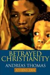 Betrayed Christianity