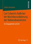 Carl Schmitts Rolle bei der Machtkonsolidierung der Nationalsozialisten