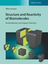 Structure and Reactivity of Biomolecules