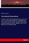 Two Historic Dissertations