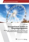 Occupational Justice in Vergnügungsparks