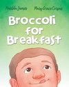 Broccoli for Breakfast