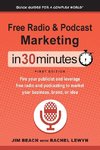 Free Radio & Podcast Marketing In 30 Minutes