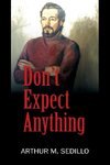 Don't Expect Anything