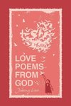 Love Poems from God