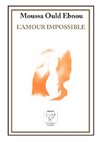 L'AMOUR IMPOSSIBLE