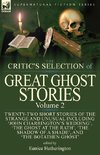 The Critic's Selection of Great Ghost Stories