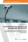 Sicherheitspolizeigesetz und die Novelle 2017/2018