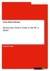 Democratic Deficit Claim in the EU. A Myth?