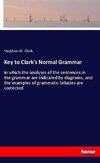 Key to Clark's Normal Grammar