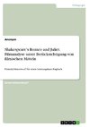 Shakespeare's Romeo and Juliet. Filmanalyse unter Berücksichtigung von filmischen Mitteln