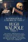 The Collected Supernatural and Weird Fiction of Hugh Walpole-Volume 3