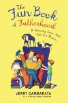 The Fun Book of Fatherhood