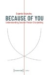 Because of You: Understanding Second-Person Storytelling