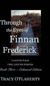 Through the Eyes of Finnan Frederick - Book Three - Enhanced Edition
