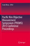 Pacific Rim Objective Measurement Symposium (PROMS) 2015 Conference Proceedings
