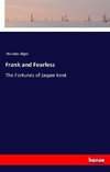 Frank and Fearless