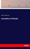 Anecdotes of Omaha