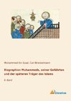 Biographien Muhammeds, seiner Gefährten und der späteren Träger des Islams