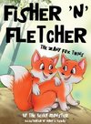 Fisher 'n' Fletcher