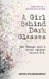 A Girl Behind Dark Glasses