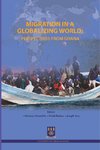 MIGRATION IN A GLOBALIZING WOR