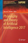 Philosophy and Theory of Artificial Intelligence 2017
