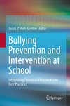 Bullying Prevention and Intervention at School