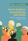 Bergh, J: Human Evolution beyond Biology and Culture