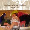 Matilda the Brave
