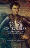 Writing the Time of Troubles