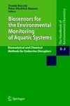 Biosensors for the Environmental Monitoring of Aquatic Systems