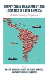 Supply Chain Management and Logistics in Latin America
