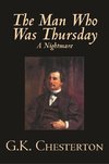 The Man Who Was Thursday, A Nightmare by G. K. Chesterton, Fiction, Classics