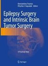 Epilepsy Surgery and Intrinsic Brain Tumor Surgery