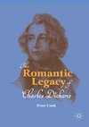 The Romantic Legacy of Charles Dickens